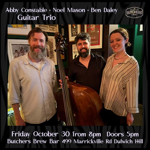 ABBY CONSTABLE GUITAR TRIO - LIVE AT BUTCHERS BREW BAR! artwork from Butchers Brew Bar