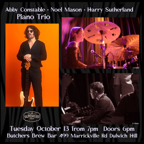 ABBY CONSTABLE PIANO TRIO - LIVE AT BUTCHERS BREW BAR! artwork from Butchers Brew Bar
