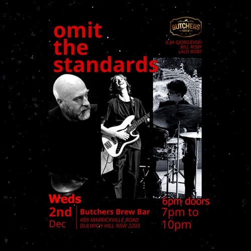 OMIT THE STANDARDS - LIVE AT BUTCHERS BREW BAR! artwork from Butchers Brew Bar