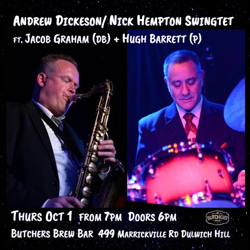 ANDREW DICKESON/ NICK HEMPTON (NYC) SWINGTET - LIVE AT BUTCHERS BREW BAR! artwork from Butchers Brew Bar