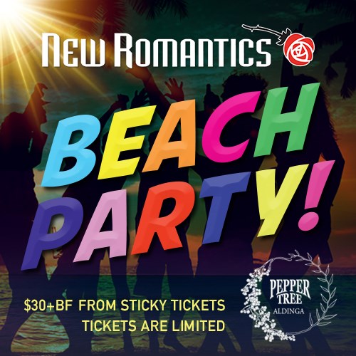 New Romantics live Pepper Tree, Aldinga Sticky Tickets